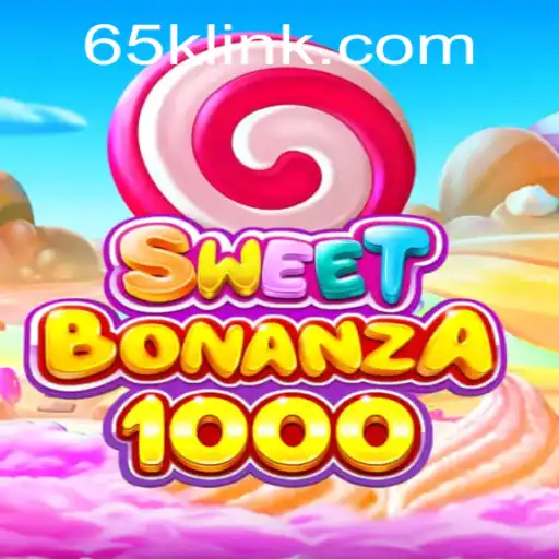 Unwrapping the Sweet Thrills of SweetBonanza1000 and the Buzz Around 65K.COM